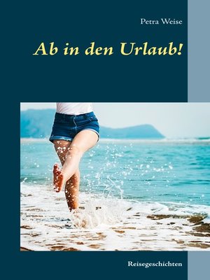 cover image of Ab in den Urlaub!
